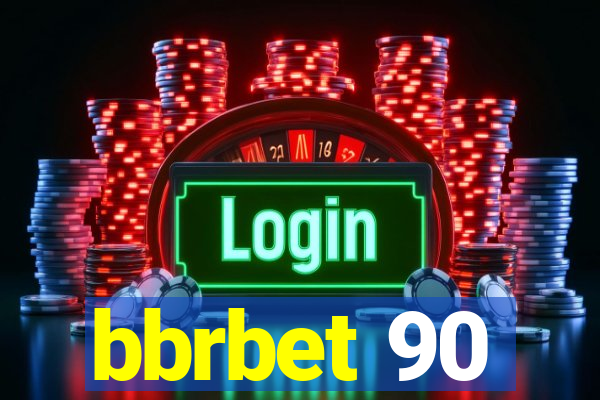 bbrbet 90